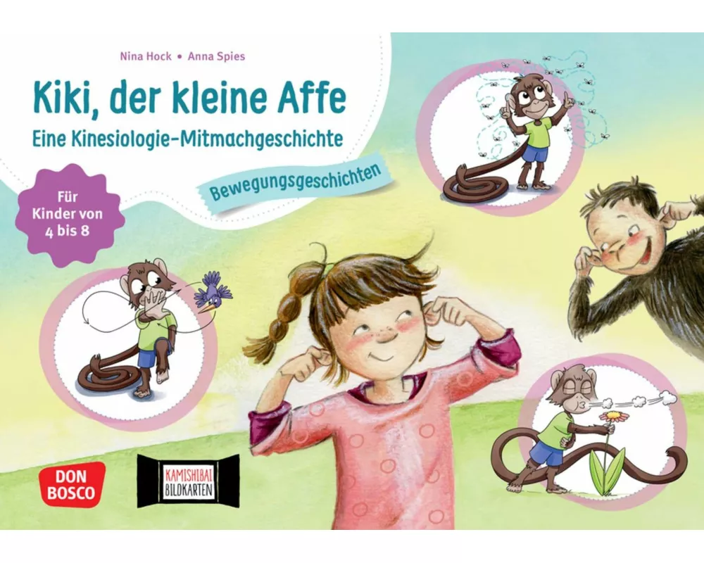 Kiki, der kleine Affe. Eine Kinesiologie-Mitmachgeschichte