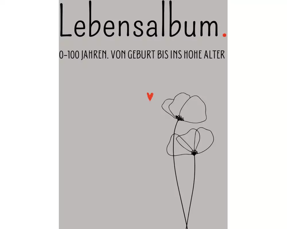 Lebensalbum. 0-100 Jahre. Grey Edition