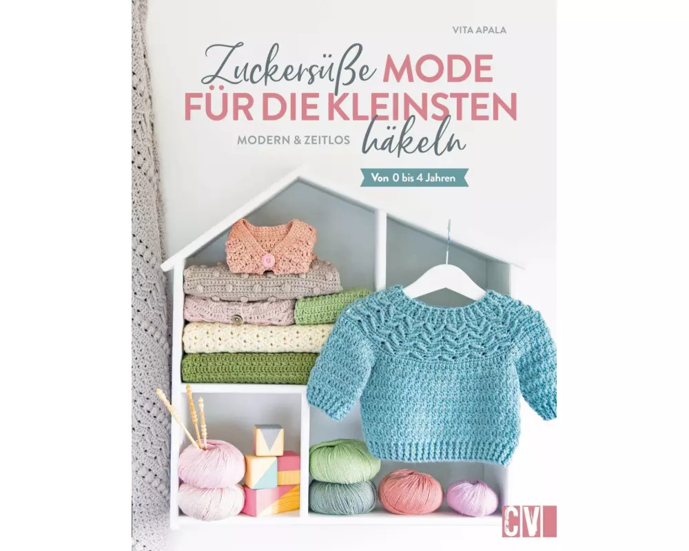 Zuckersüße Mode für die Kleinsten häkeln