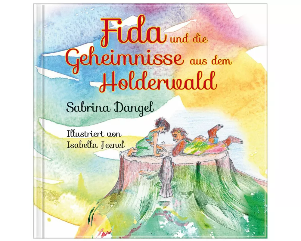 Fida und die Geheimnisse aus dem Holderwald