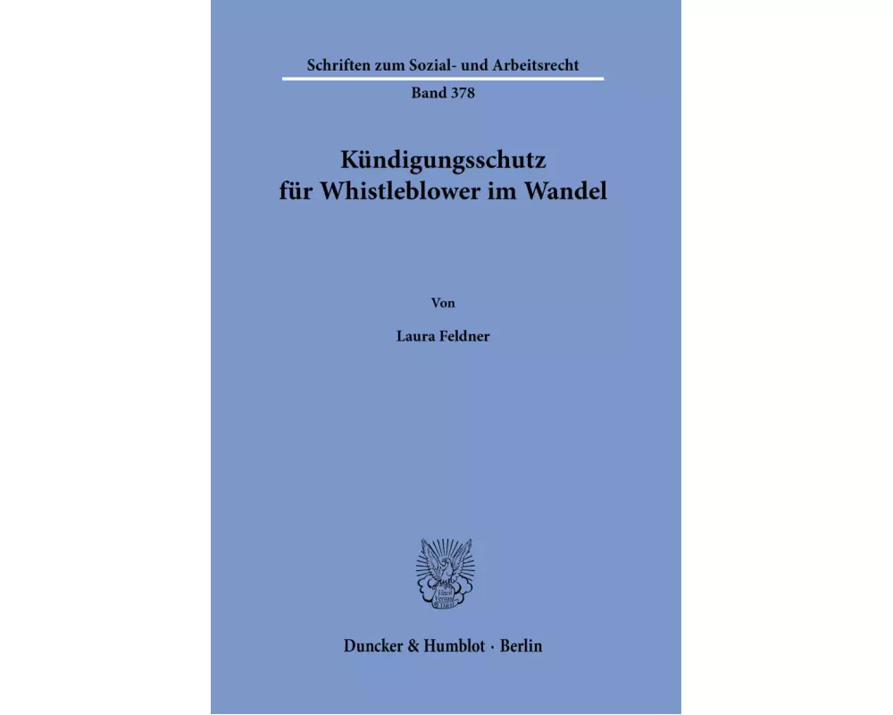 Kündigungsschutz für Whistleblower im Wandel