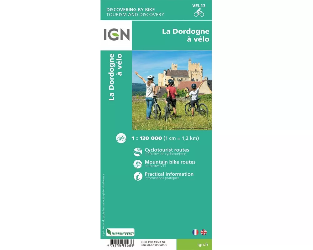La Dordogne - à vélo - Découverte à Vélo Touristische Karte 1:100 000 (wasserfest)