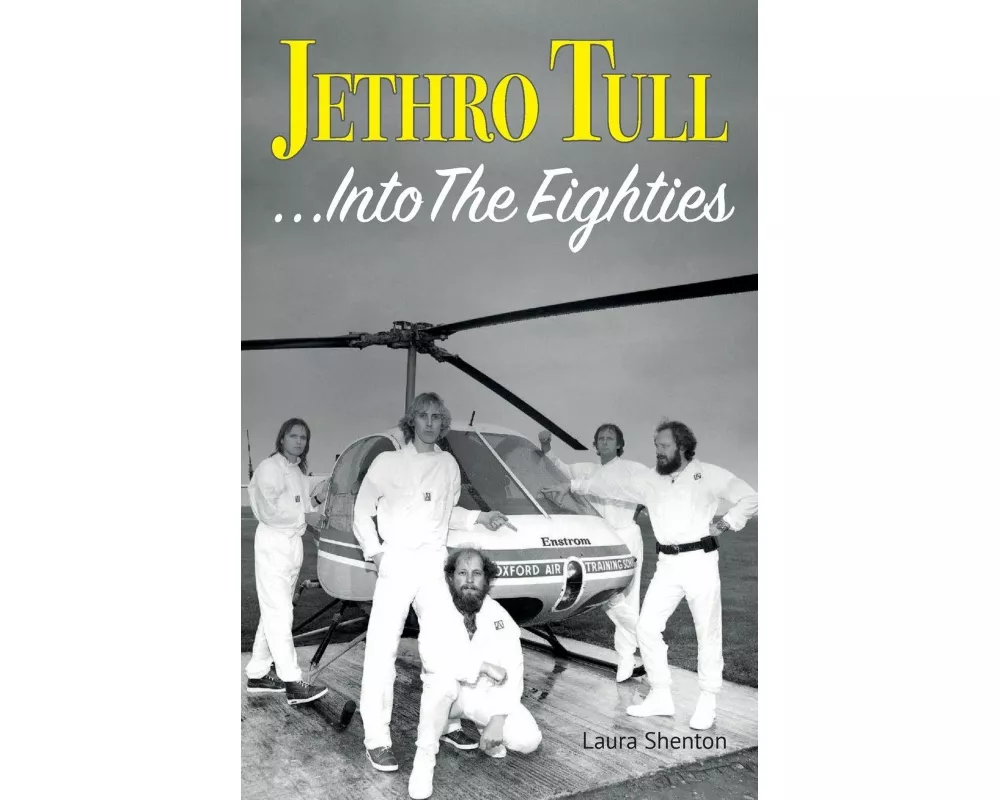 Jethro Tull... Into The Eighties