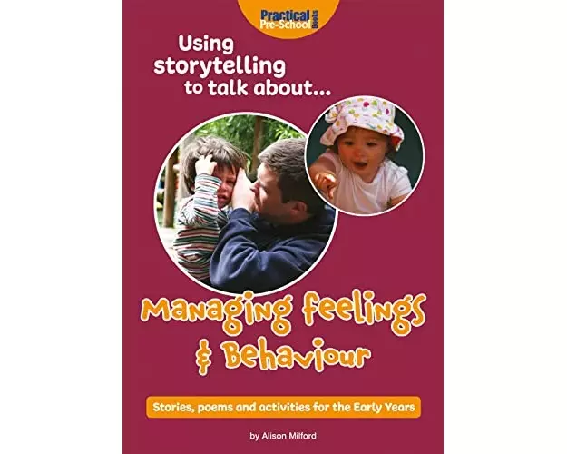 Using storytelling to talk about...Managing feelings & behaviour
