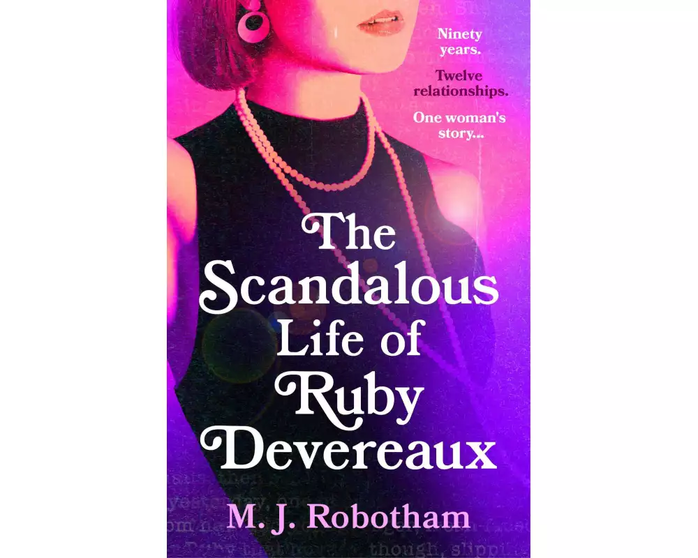 The Scandalous Life of Ruby Devereaux