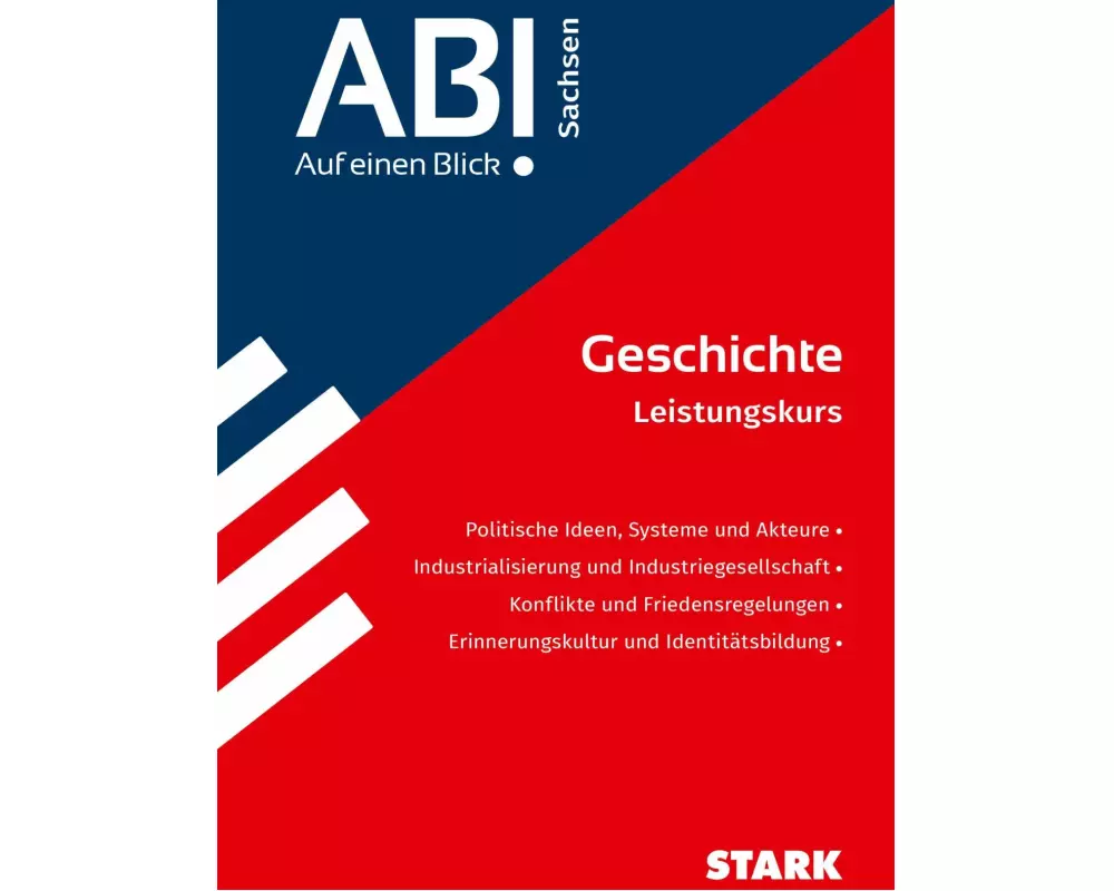 STARK Geschichte - Abi - Auf einen Blick! 2026 Sachsen