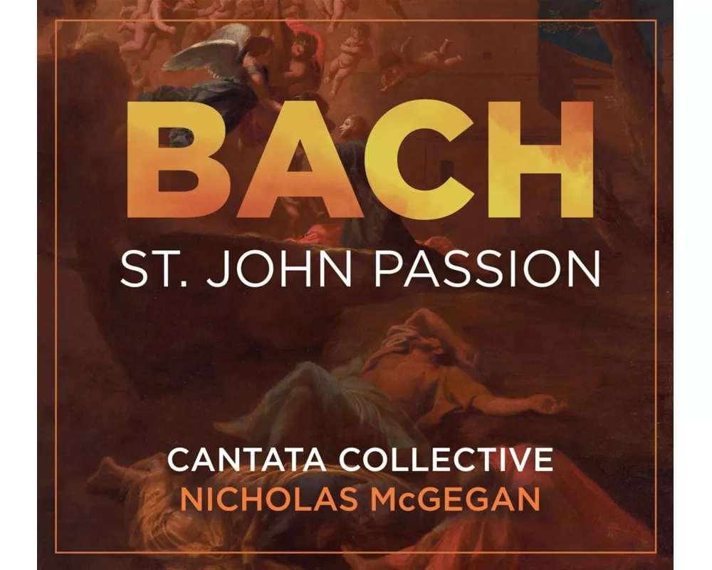 Bach: St. John Passion