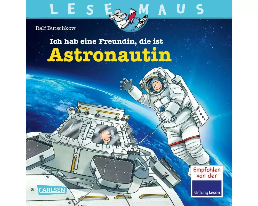 LESEMAUS 162: Ich hab eine Freundin, die ist Astronautin