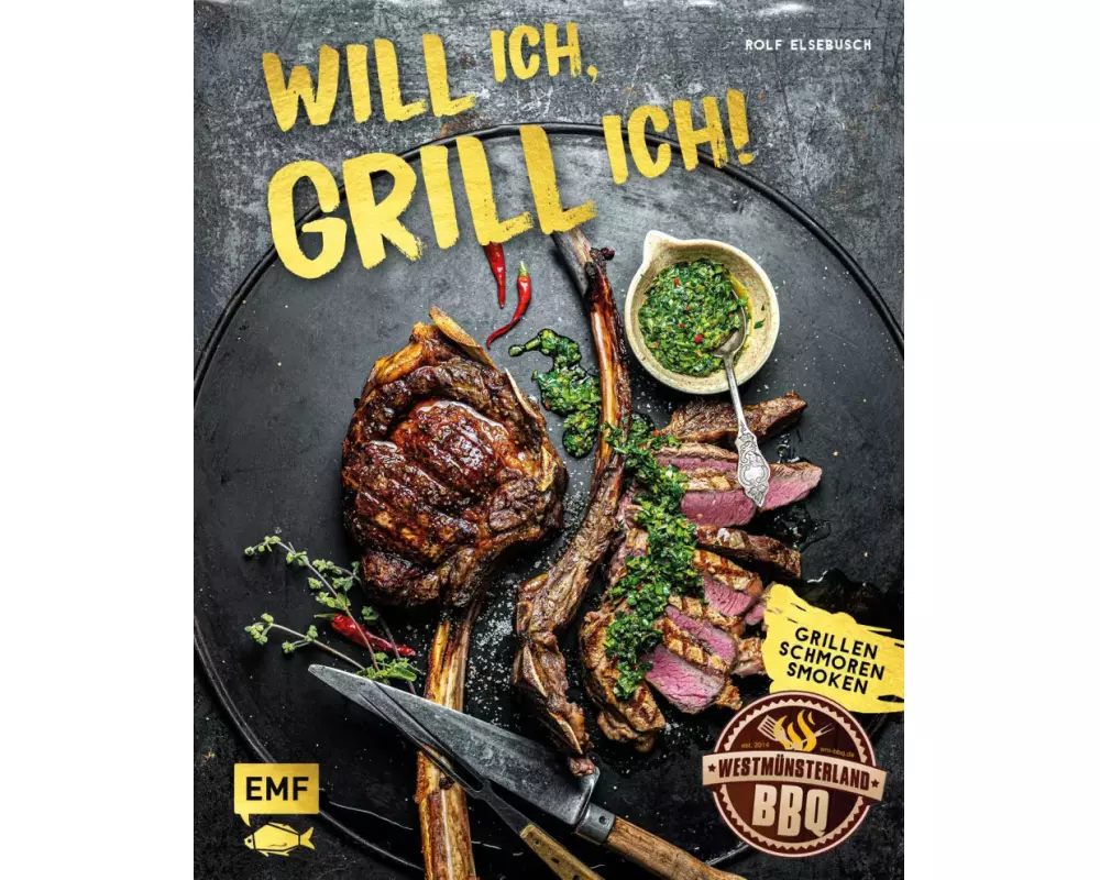 Will ich, grill ich!