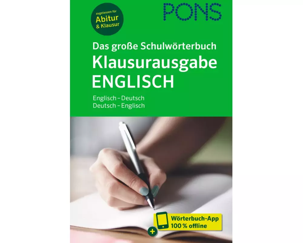 PONS Das große Schulwörterbuch Klausurausgabe Englisch