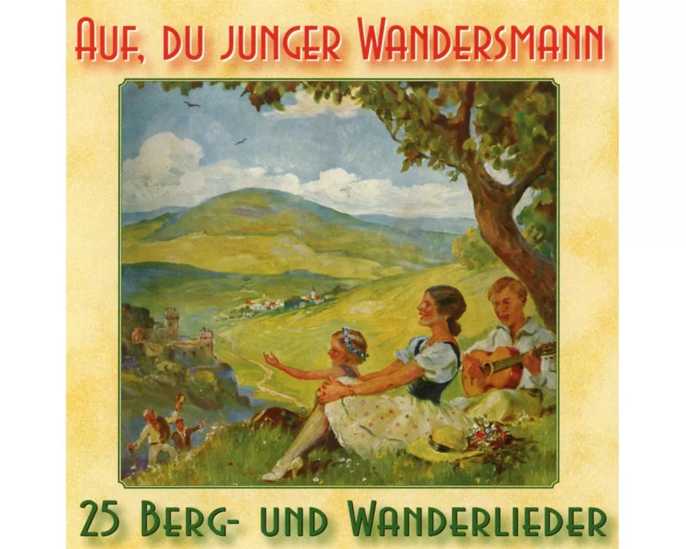 Auf,du junger Wandersmann