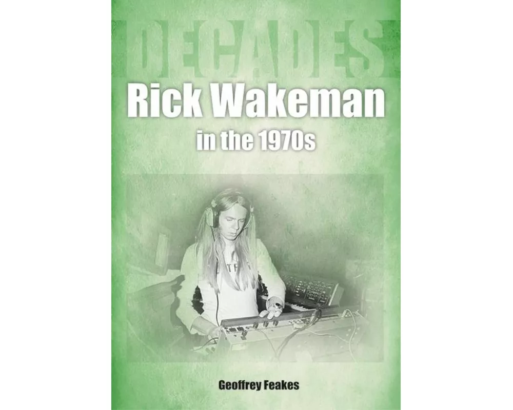 Rick Wakeman in the 1970s