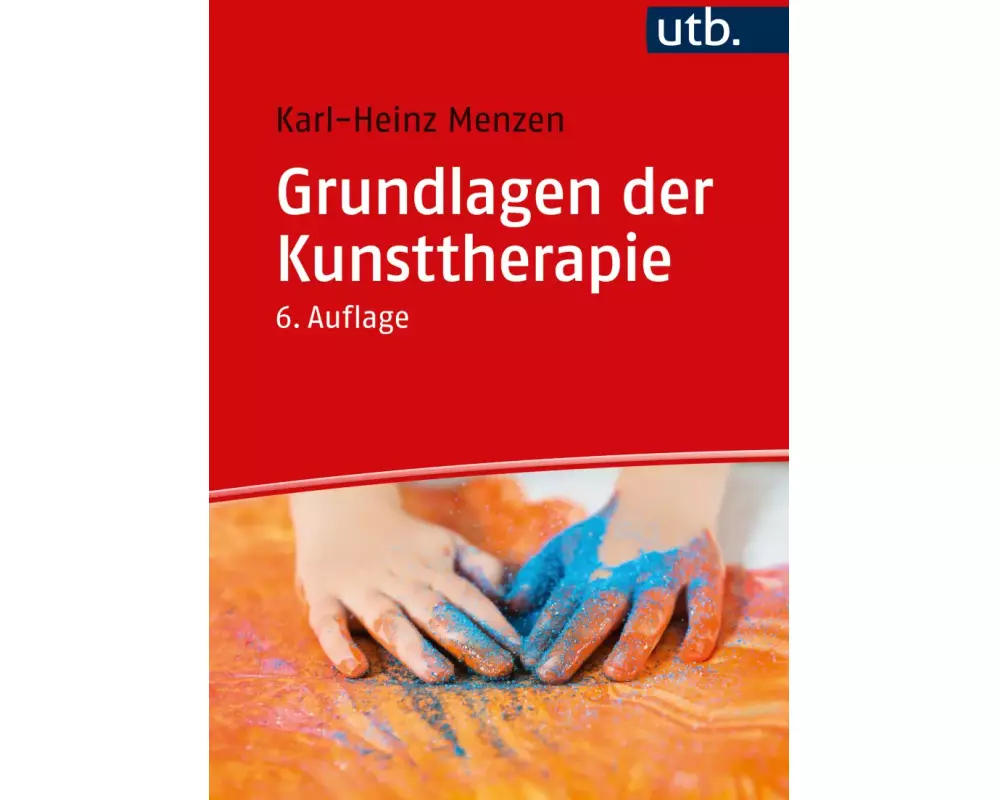 Grundlagen der Kunsttherapie