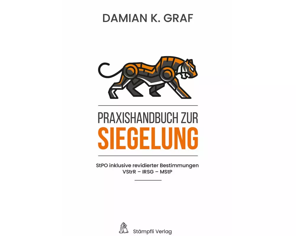Praxishandbuch zur Siegelung