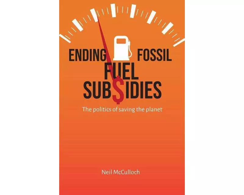 Ending Fossil Fuel Subsidies