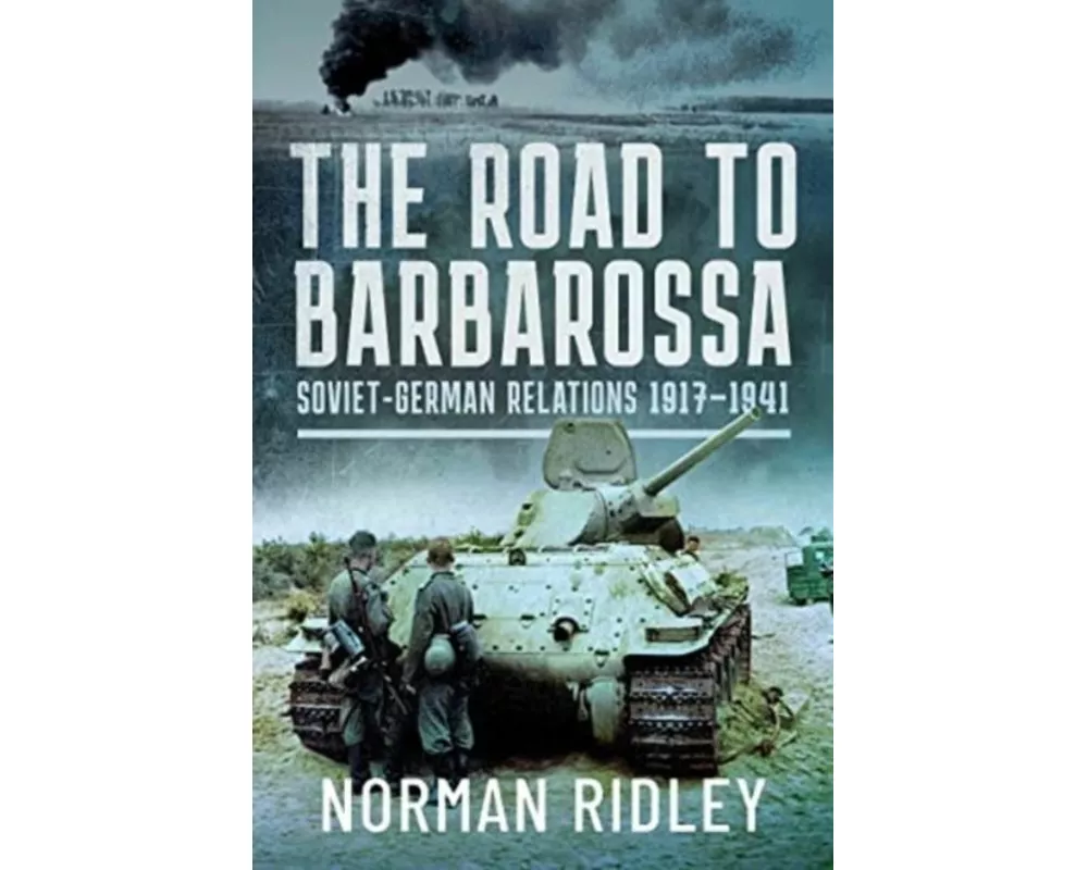 The Road to Barbarossa