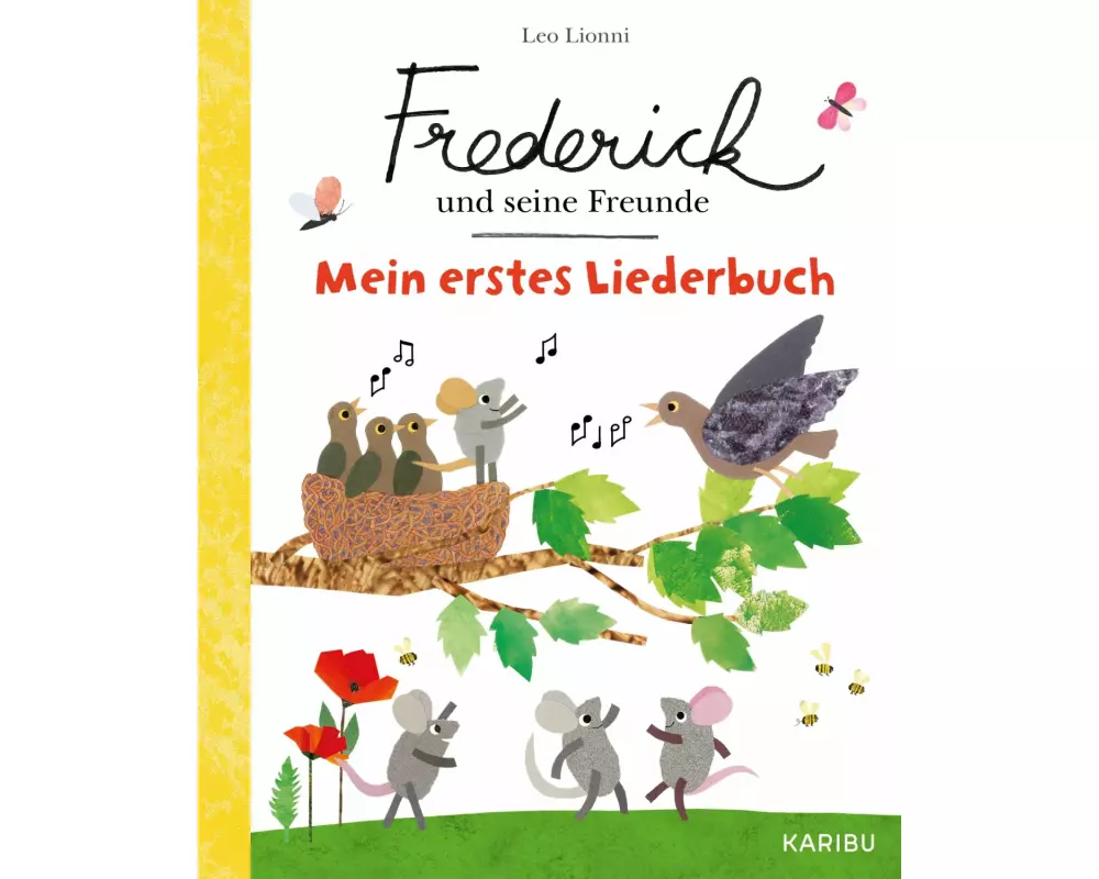Frederick und seine Freunde – Mein erstes Liederbuch