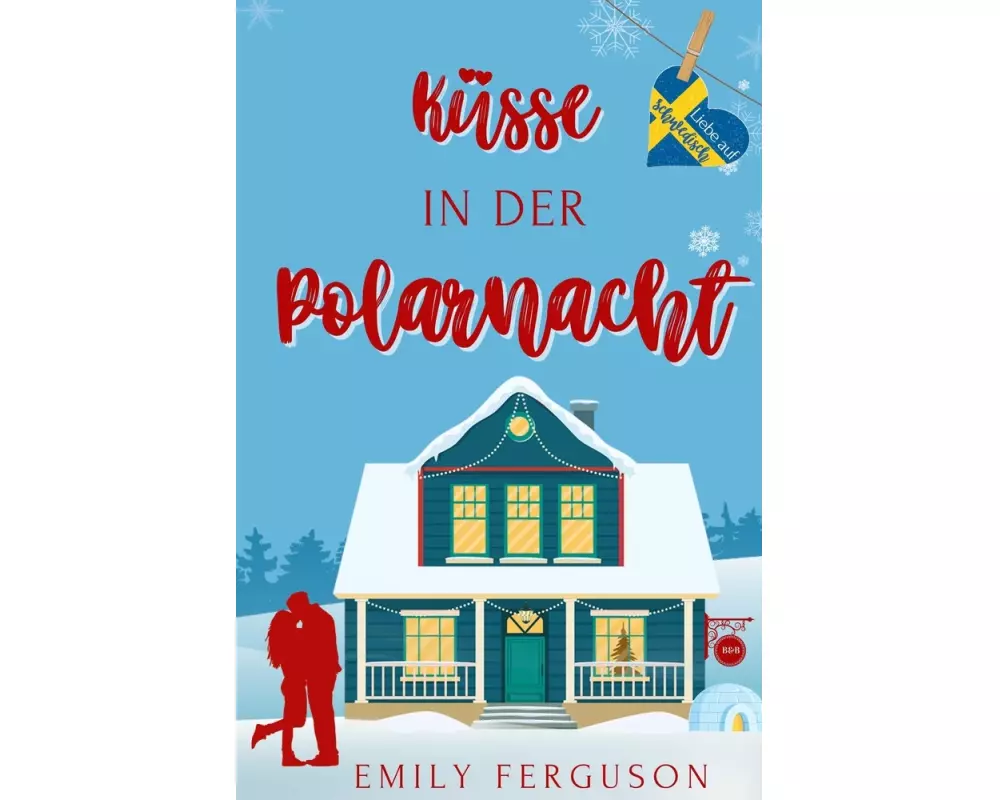 Küsse in der Polarnacht