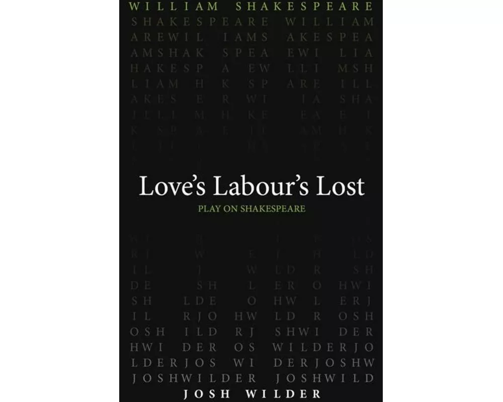 Love`s Labour`s Lost