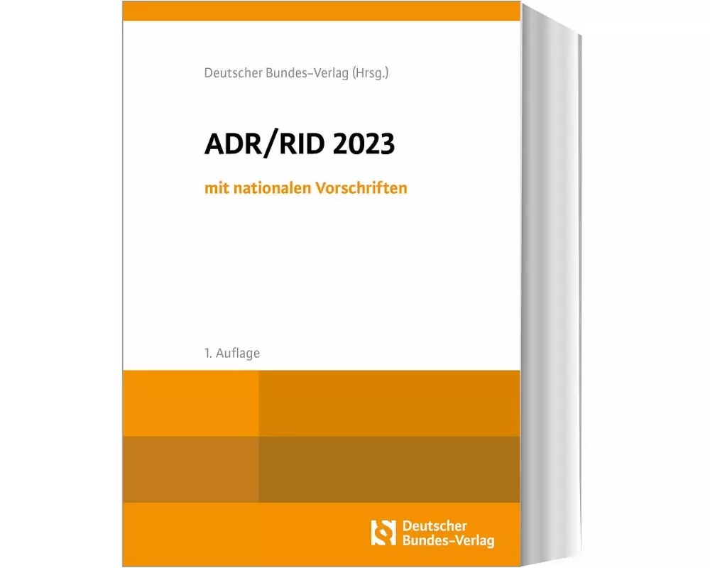 ADR / RID 2023 mit nationalen Vorschriften