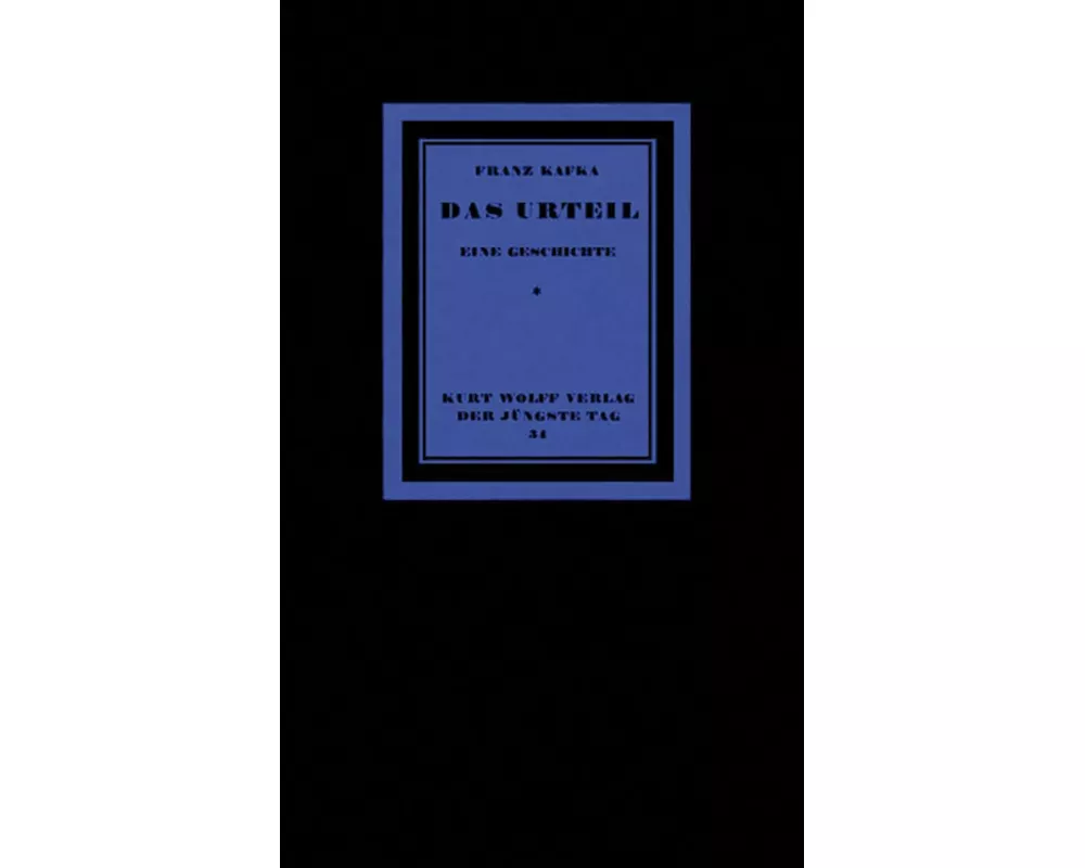 Das Urteil. Faksimilenachdruck