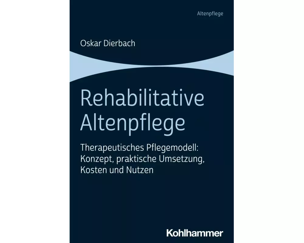 Rehabilitative Altenpflege