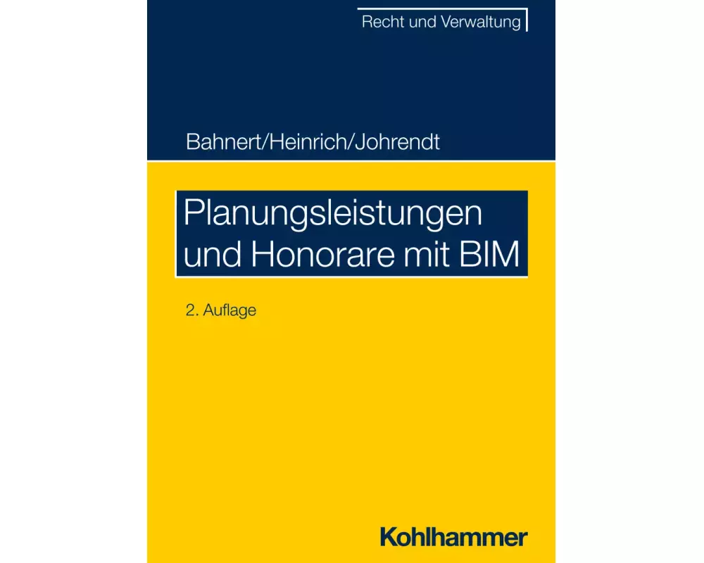Planungsleistungen und Honorare mit BIM