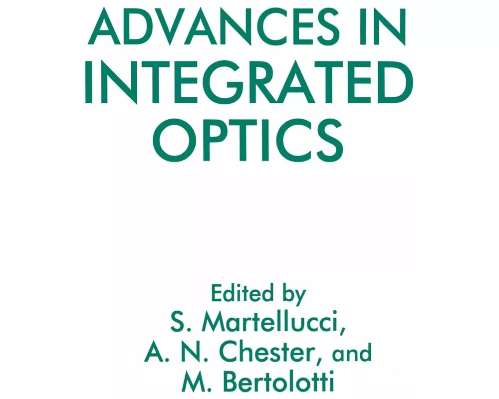 Advances in Integrated Optics