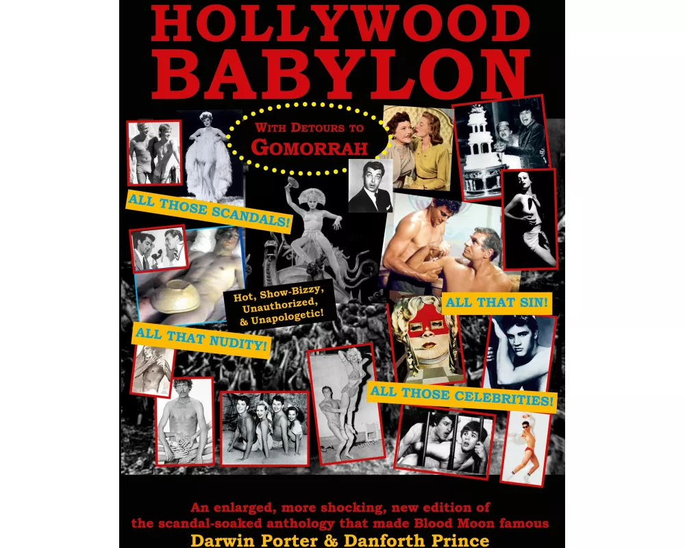 Hollywood Babylon, With Detours to Gomorrah