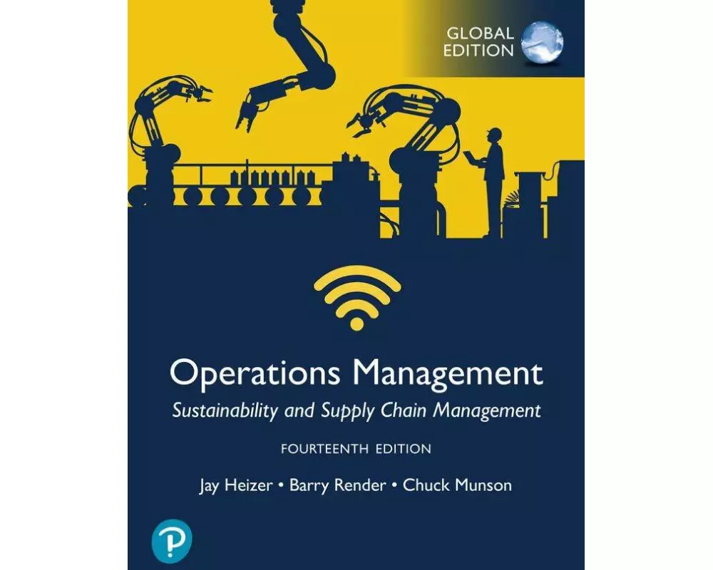 Operations Management: Sustainability and Supply Chain Management, Global Edition