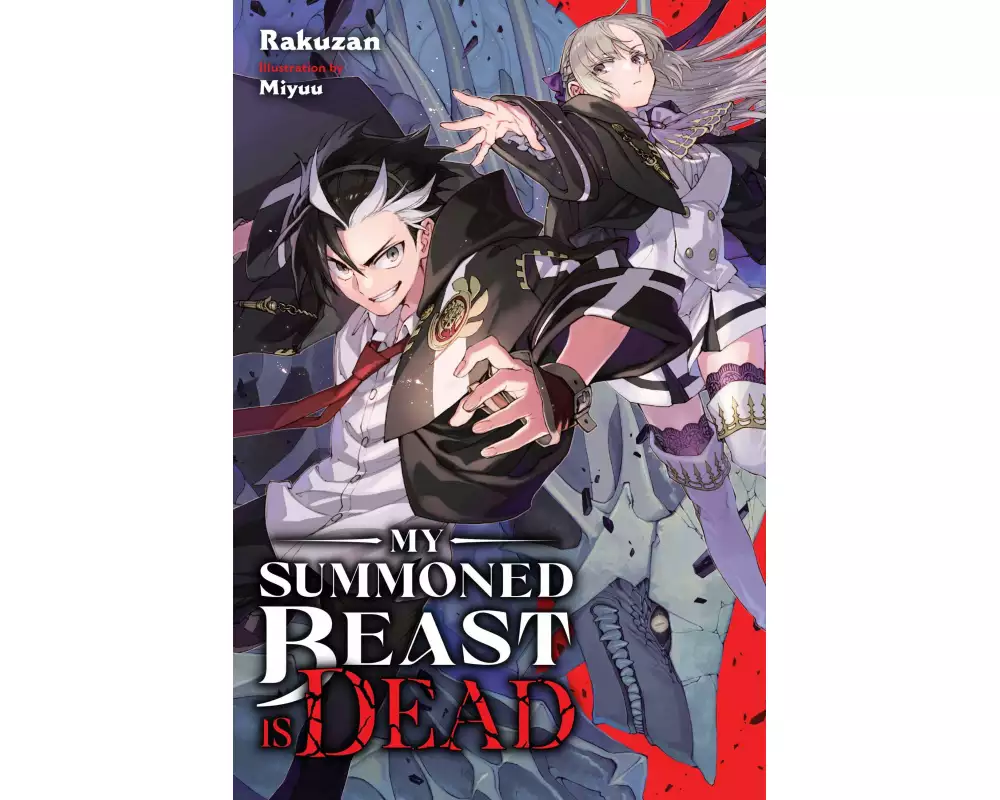 My Summoned Beast Is Dead, Vol. 1 (light novel)