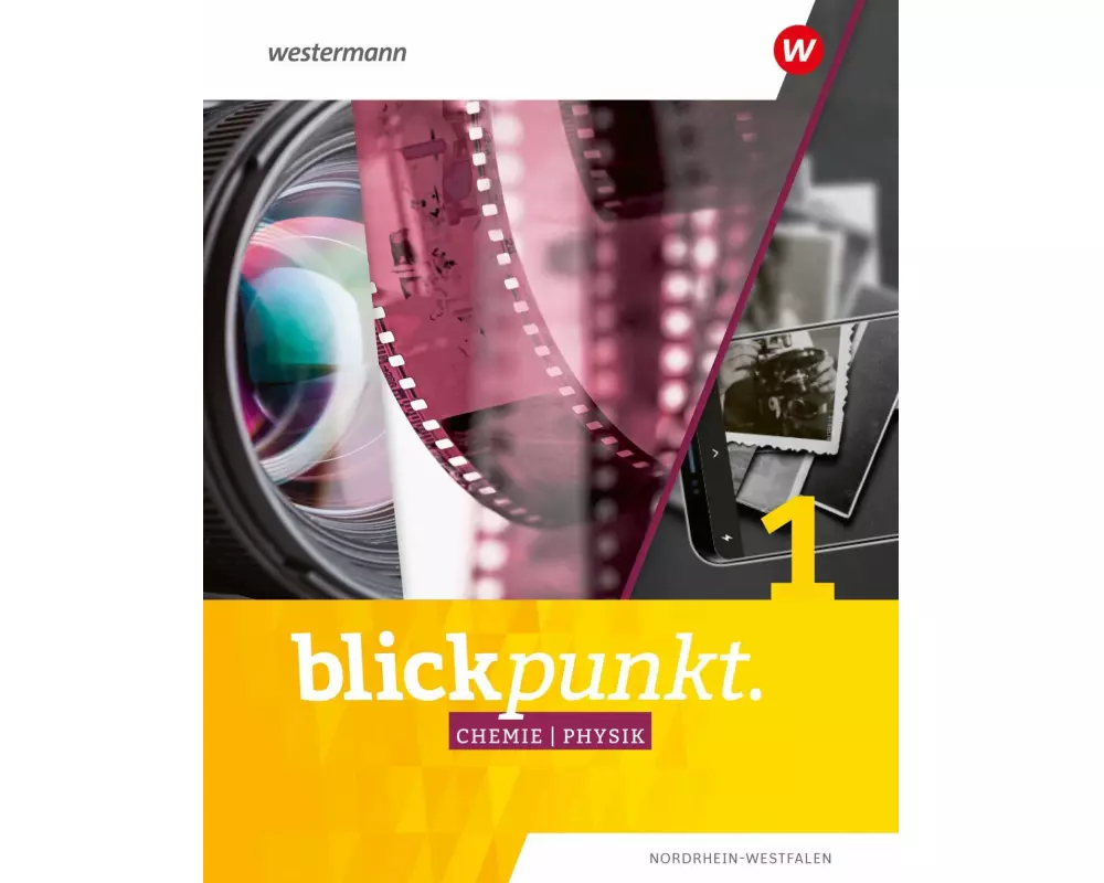 Blickpunkt Chemie/Physik - Ausgabe 2023 für Nordrhein-Westfalen und Niedersachsen