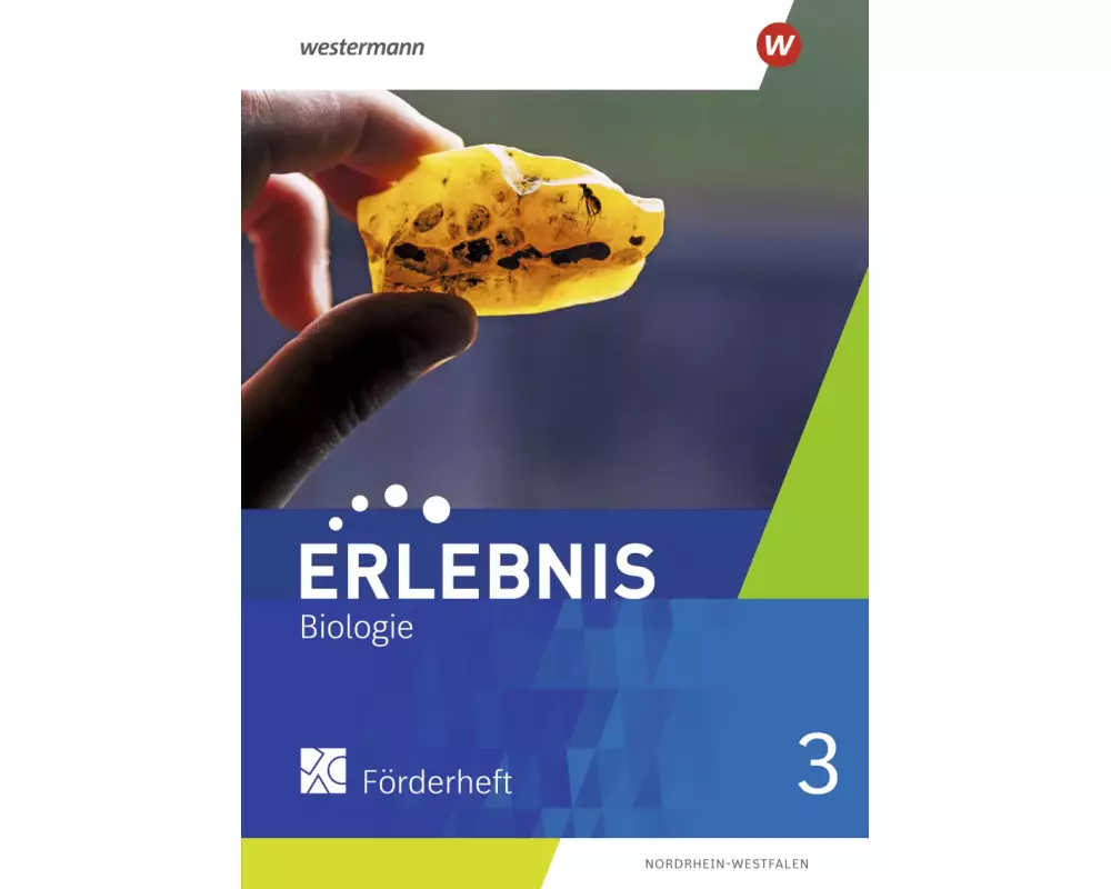 Erlebnis Biologie 3, Förderheft. Für Nordrhein-Westfalen