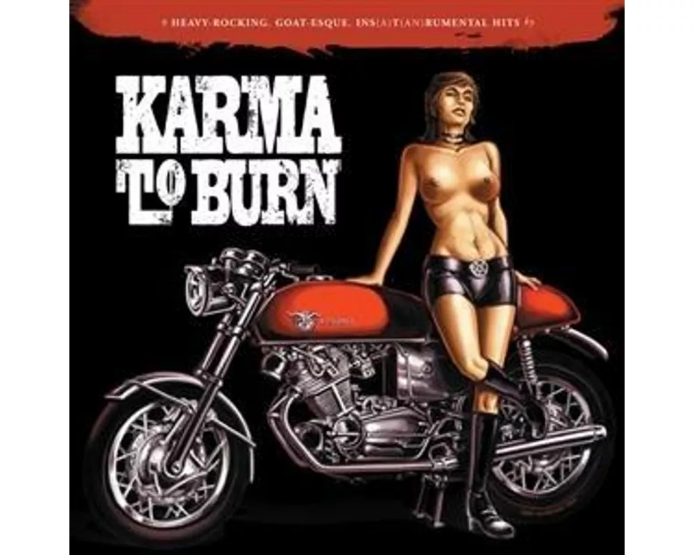 Karma To Burn-Slight Reprise
