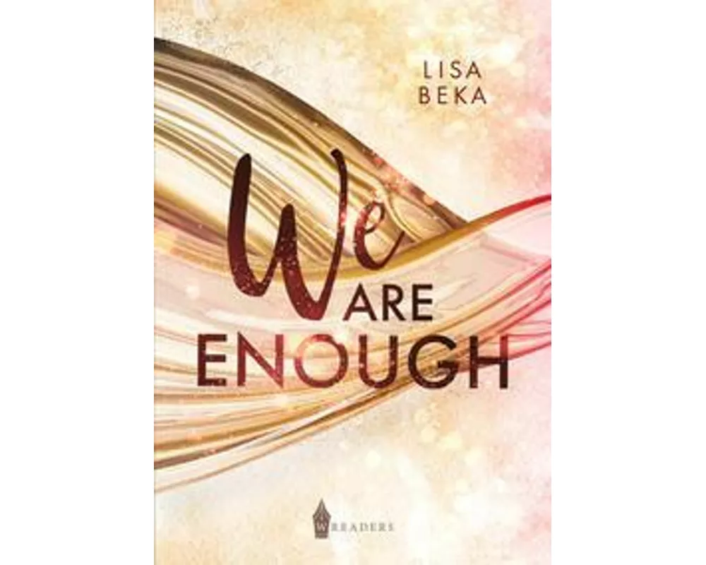 We Are Enough