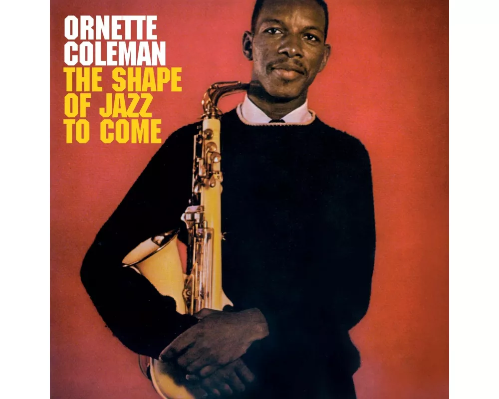 The Shape Of Jazz To Come