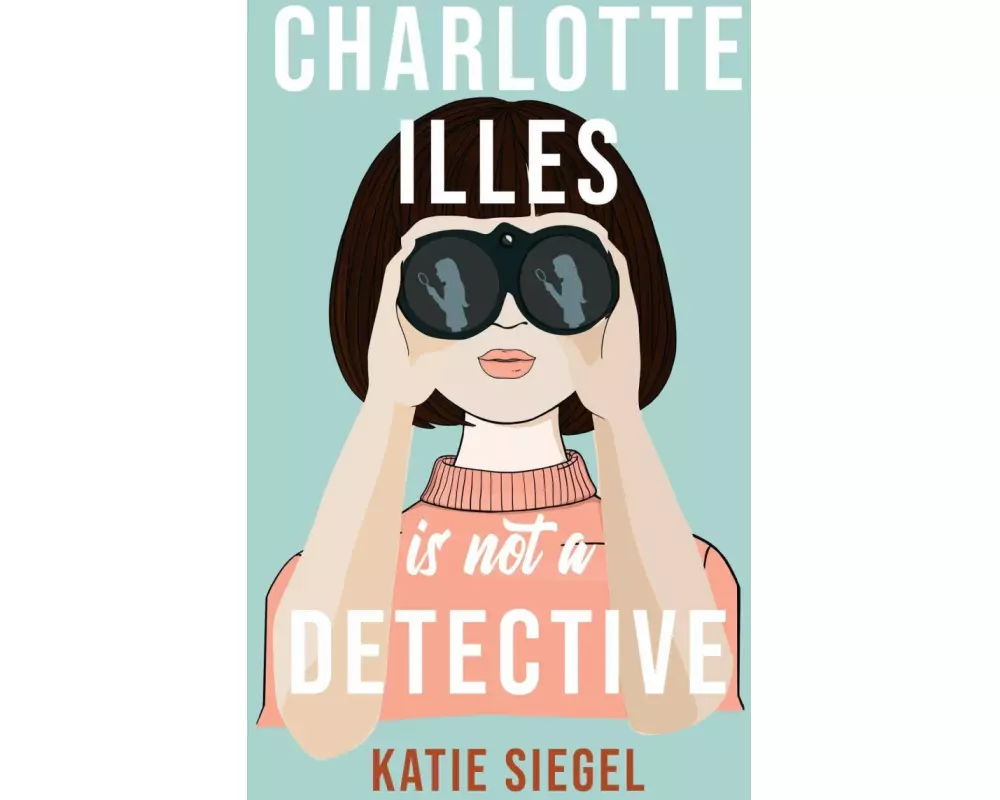 Charlotte Illes Is Not A Detective