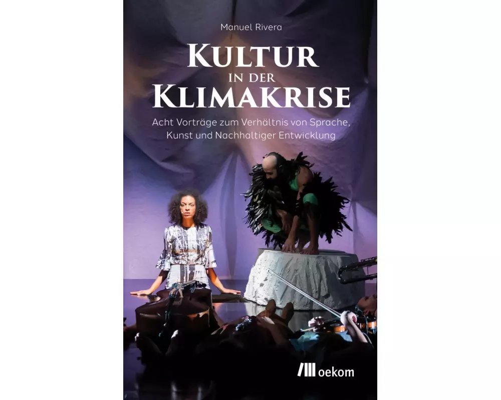 Kultur in der Klimakrise