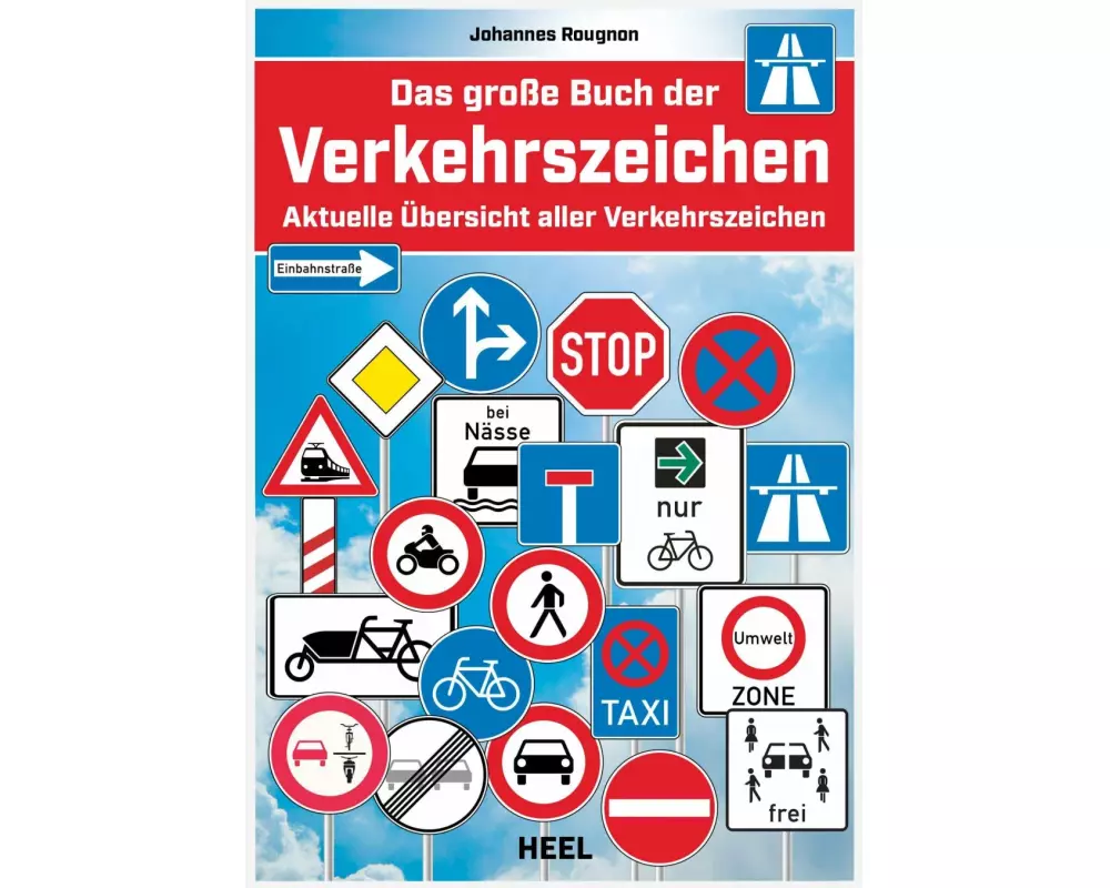 Das große Buch der Verkehrszeichen