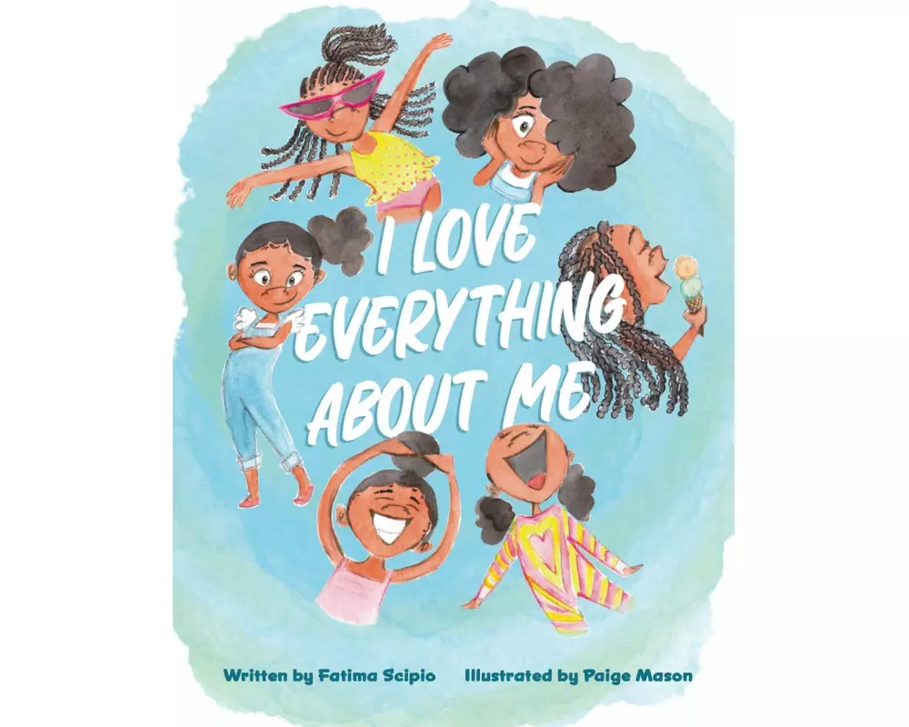 I Love Everything about Me