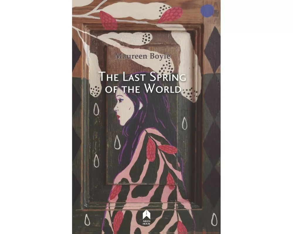 The Last Spring of the World