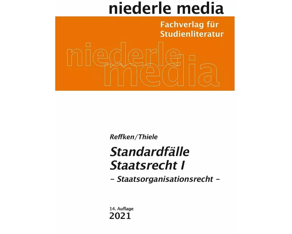 Standardfälle Staatsrecht 1
