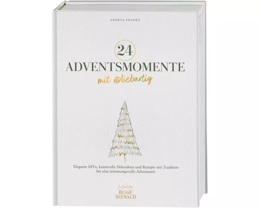 24 Adventsmomente mit @liebartig