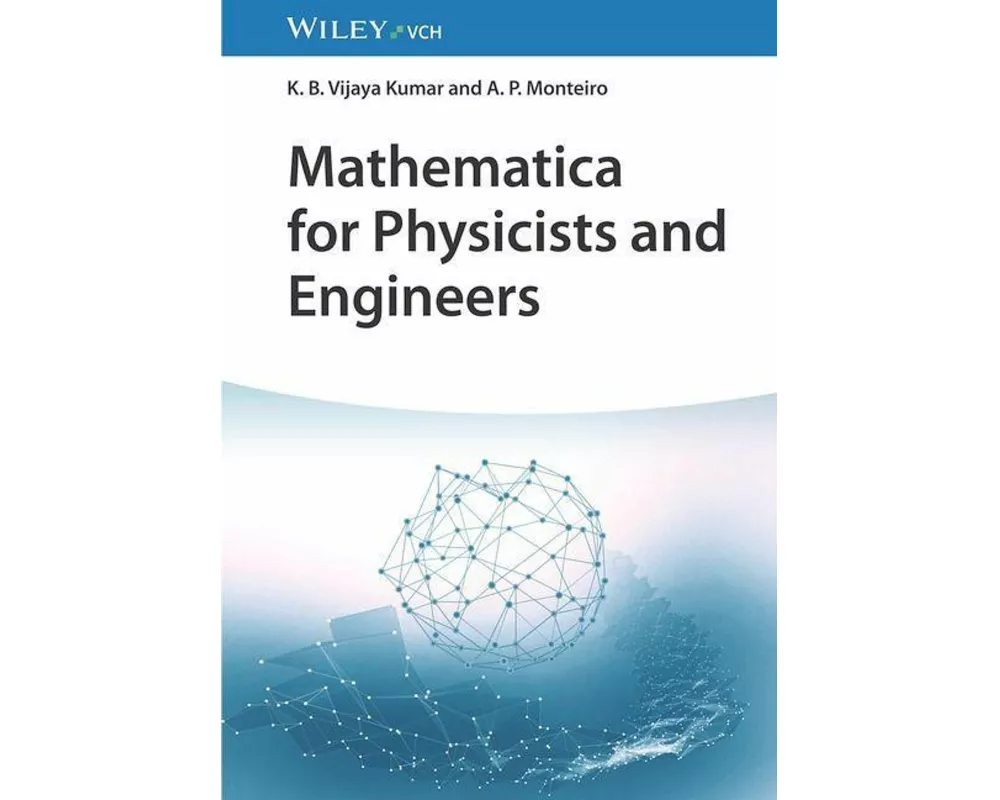Mathematica for Physicists and Engineers