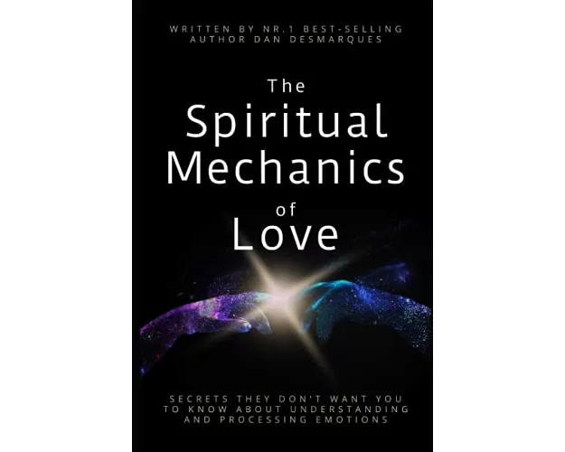 The Spiritual Mechanics of Love