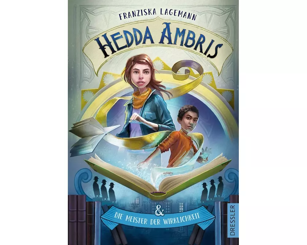 Hedda Ambris und die Meister der Wirklichkeit