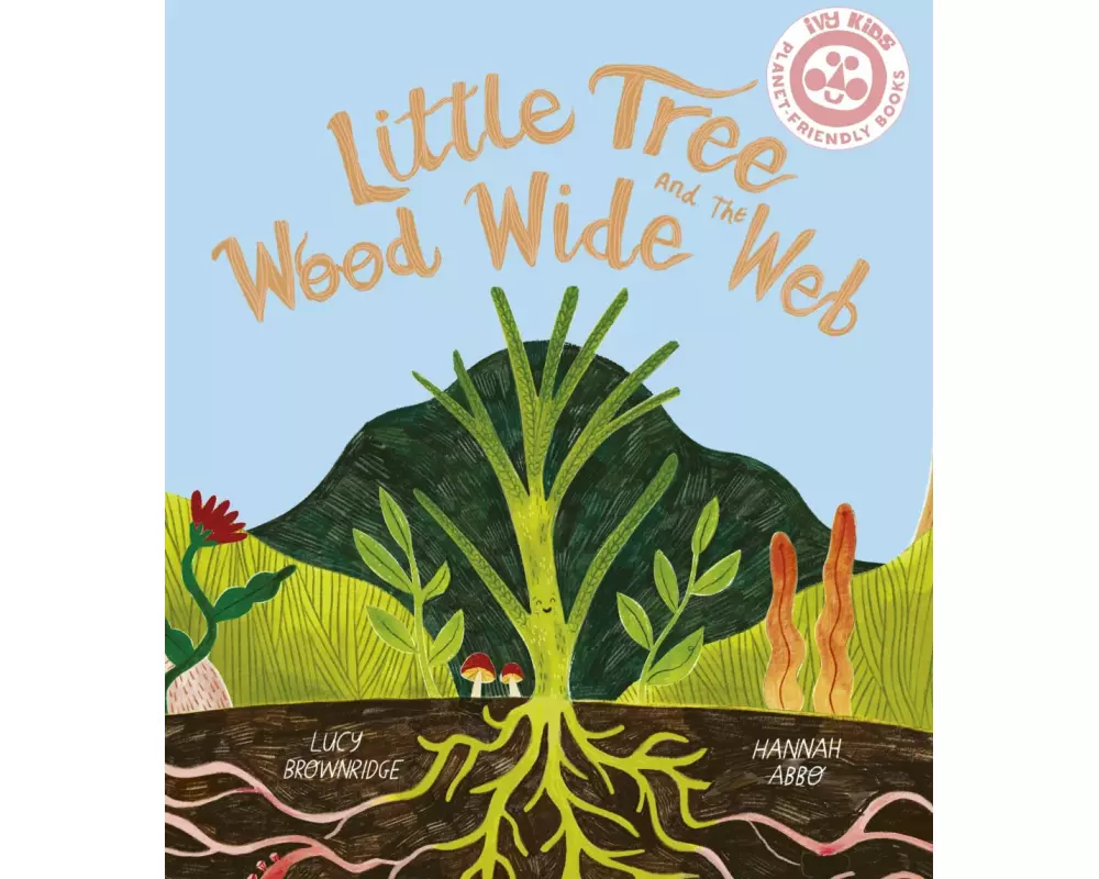 Little Tree and the Wood Wide Web