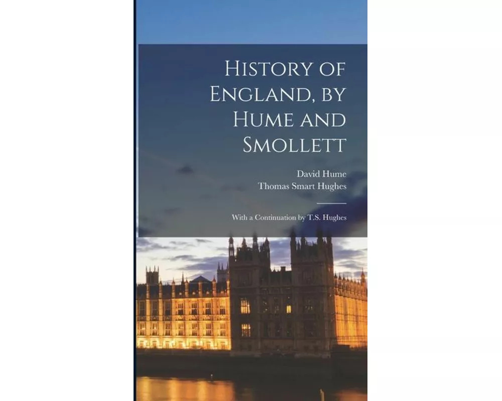 History of England, by Hume and Smollett