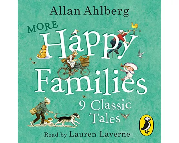 More Happy Families: 9 Classic Tales