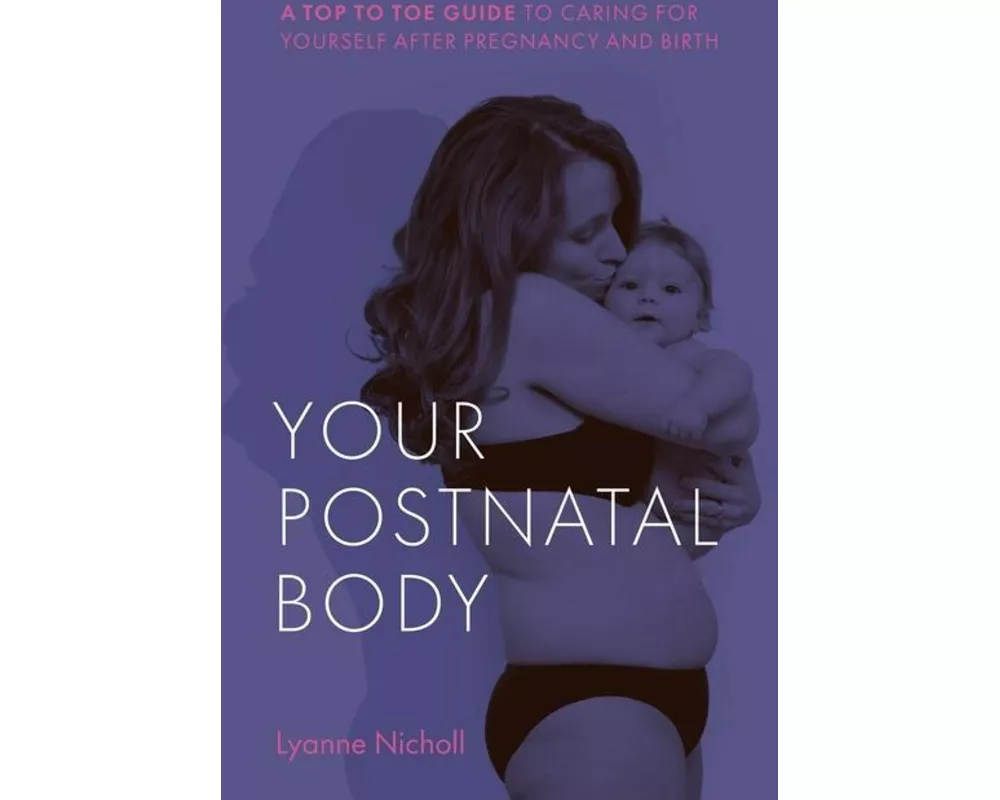 Your Postnatal Body